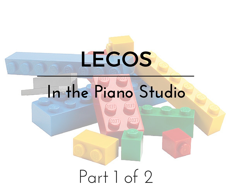 Legos in the Piano Studio – Part 1 of 2
