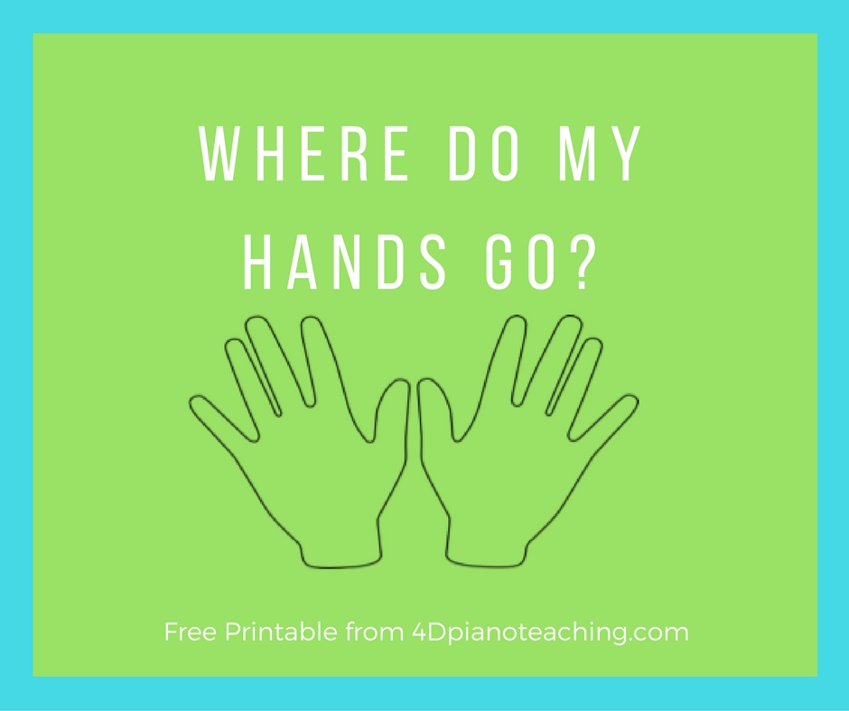 Where do my hands go? – Free Printable